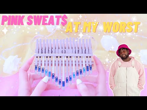 At My Worst Kalimba Chords & Tabs | Pink Sweat$ - Kalimba Tabs