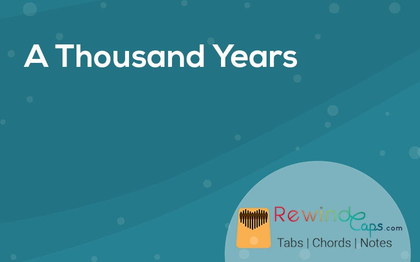 Easy A Thousand Years Kalimba Tabs & Chords | Christina Perri - Kalimba Tabs