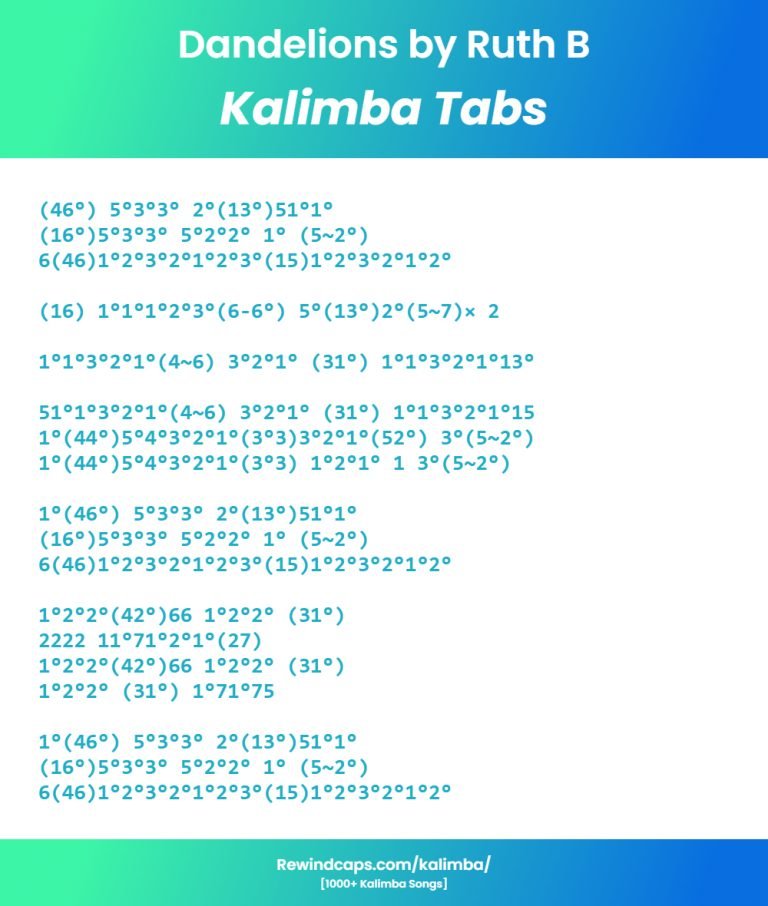 Dandelions Kalimba Tabs & Chords | Ruth B - Kalimba Tabs