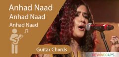 Anhad Naad Guitar Chords