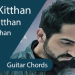 Chan Kitthan Chords - Guitar