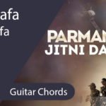 Jitni Dafa Guitar Chords - Parmanu