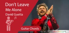 Do not leave me alone - Chords - David Guetta