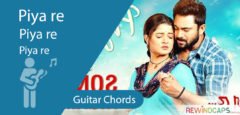 Piya Re Chords - Guitar