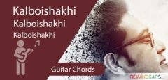 Kalboishakhi Chords - Guitar | Easy