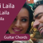 O Meri Laila Chords - Guitar
