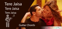 Tere Jaisa Chords - Guitar