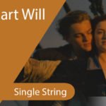 Titanic Theme - My Heart Will Go On Guitar Tabs - Single String
