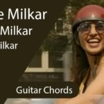 Aap Se Milkar Chords by Ayushmann Khurrana