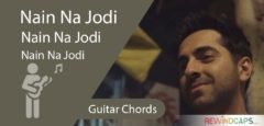 Nain Na Jodi Badhai Ho Chords