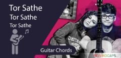 Guitar: Tor Sathe Chords – Generation (তোর সাথে/আমি)